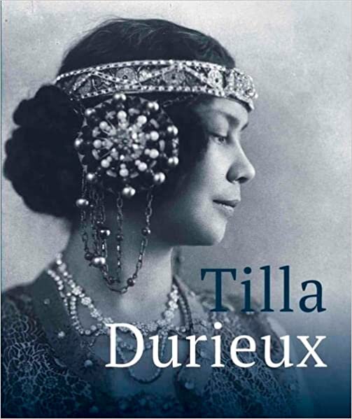 تحميل Tilla Durieux: A Witness to a Century and Her Roles