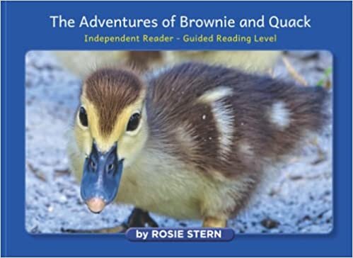 تحميل The Adventures of Brownie and Quack: Indepedent Reader - Guided Reading Level