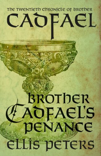 ダウンロード  Brother Cadfael's Penance (Chronicles Of Brother Cadfael Book 20) (English Edition) 本