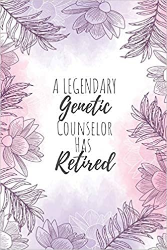 تحميل A Legendary Genetic Counselor Has Retired: Genetic Counselor Gifts, Notebook for Counselor, Counselor Appreciation Gifts, Gifts for Counselors