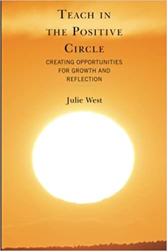Teach in the Positive Circle: Creating Opportunities for Growth and Reflection