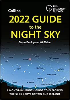 اقرأ 2022 Guide to the Night Sky: A Month-by-Month Guide to Exploring the Skies Above Britain and Ireland الكتاب الاليكتروني 