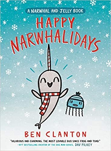 ダウンロード  Happy Narwhalidays (A Narwhal and Jelly Book #5) 本