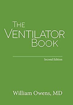 The Ventilator Book (English Edition)