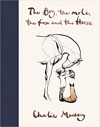 اقرأ The Boy, The Mole, The Fox and The Horse الكتاب الاليكتروني 