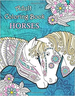 تحميل Adult Coloring Book Horses + BONUS over 60 free coloring pages (PDF to print)