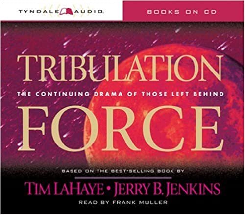Tribulation Force: The Continuing Drama of Those Left Behind (Left Behind, 2)