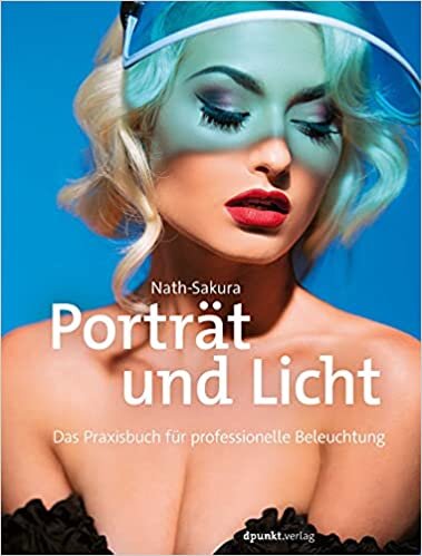 تحميل Porträt und Licht: Das Praxisbuch für professionelle Beleuchtung