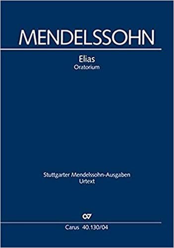 Elias (Klavierauszug deutsch): Ein Oratorium nach Worten des Alten Testaments MWV A 25, 1845-1846 indir