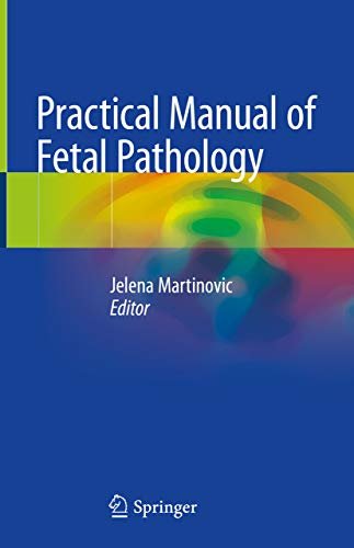 ダウンロード  Practical Manual of Fetal Pathology (English Edition) 本