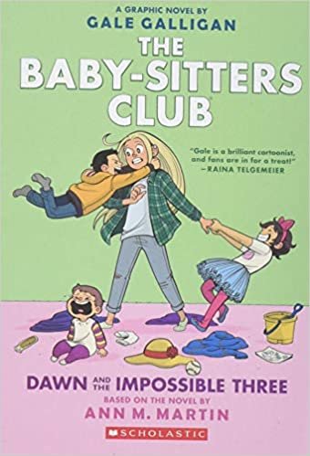  بدون تسجيل ليقرأ Dawn and the Impossible Three: Full-Color Edition (The Baby-sitters Club Graphix 5) by Ann M. Martin and Gale Galligan