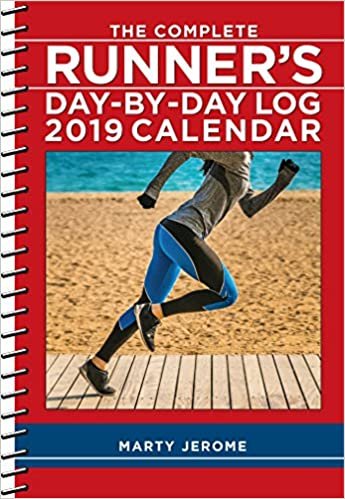ダウンロード  The Complete Runner's Day-By-Day Log 2019 Calendar 本