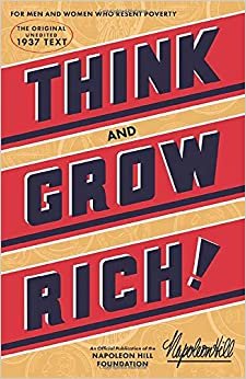 ダウンロード  Think and Grow Rich (Official Publication of the Napoleon Hill Foundation) 本