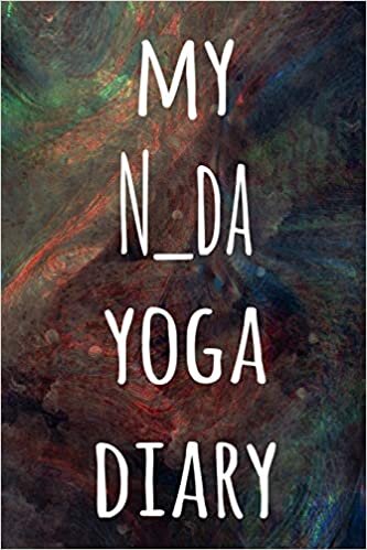 My N_da Yoga Diary: The perfect gift for the yoga fan in your life - 119 page lined journal! indir