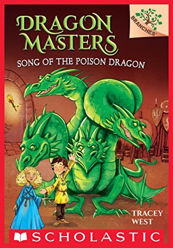 ダウンロード  Song of the Poison Dragon: A Branches Book (Dragon Masters #5) (English Edition) 本