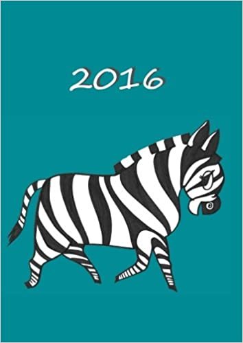 dicker TageBuch Kalender 2016 - Mein Zebra: Endlich genug Platz für dein Leben! 1 Tag pro DIN A4 Seite indir