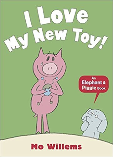 ダウンロード  I Love My New Toy! (Elephant and Piggie) 本