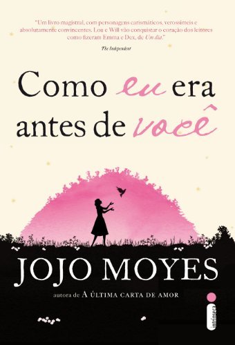 Como eu era antes de você (Portuguese Edition)