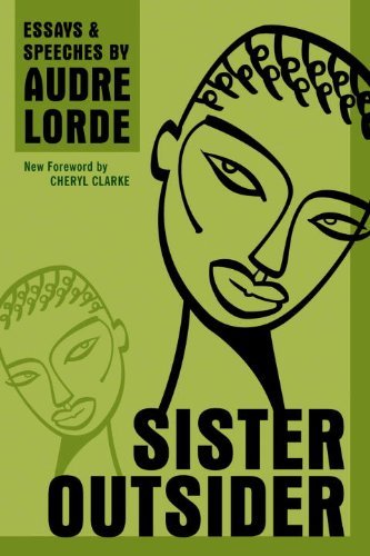Sister Outsider: Essays and Speeches (Crossing Press Feminist Series) (English Edition)