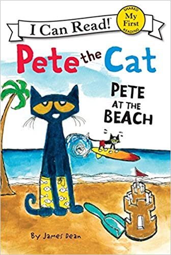 ダウンロード  Pete the Cat: Pete at the Beach (My First I Can Read) 本