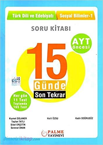 15 Günde Son Tekrar Türk Dili ve Edebiyatı - Sosyal Bilimler Soru Kitabı indir