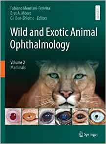 ダウンロード  Wild and Exotic Animal Ophthalmology: Volume 2: Mammals 本