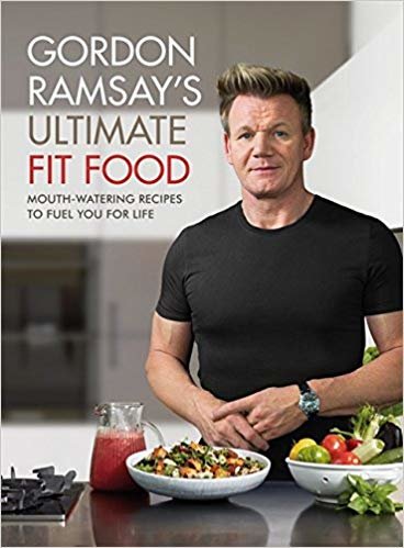 اقرأ Gordon Ramsay Ultimate Fit Food: Mouth-watering recipes to fuel you for life الكتاب الاليكتروني 
