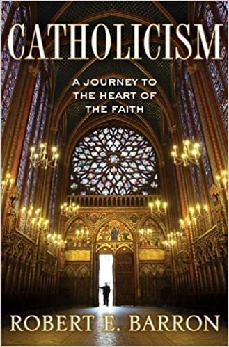 ダウンロード  Catholicism: A Journey to the Heart of the Faith 本