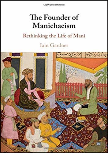 اقرأ The Founder of Manichaeism: Rethinking the Life of Mani الكتاب الاليكتروني 