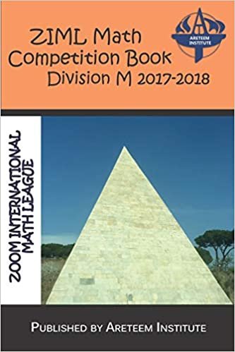 ZIML Math Competition Book Division M 2017-2018 (ZIML Math Competition Books) indir