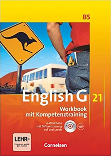 English G 21. Ausgabe B 5. Workbook mit CD-ROM (e-Workbook) und Audios online: 9. Schuljahr indir