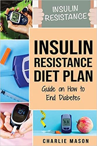 اقرأ Insulin Resistance Diet Plan الكتاب الاليكتروني 