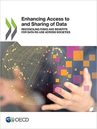 Enhancing access to and sharing of data: reconciling risks and benefits for data re-use across societies اقرأ