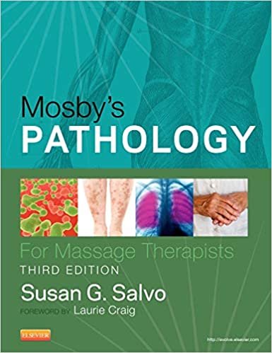 Mosby's Pathology for Massage Therapists, 3e