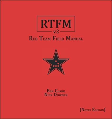 اقرأ RTFM [Notes Edition]: Red Team Field Manual v2 الكتاب الاليكتروني 