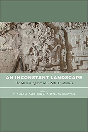 ダウンロード  An Inconstant Landscape: The Maya Kingdom of El Zotz, Guatemala 本