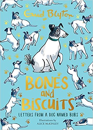 Bones and Biscuits: Letters from a Dog Named Bobs indir