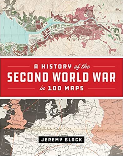 ダウンロード  A History of the Second World War in 100 Maps 本