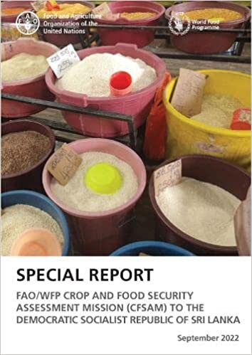 تحميل FAO/WFP Crop and Food Security Assessment Mission (CFSAM) to the Democratic Socialist Republic of Sri Lanka: Special Report: September 2022