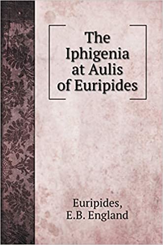 indir The Iphigenia at Aulis of Euripides