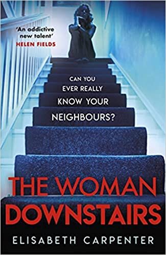 indir The Woman Downstairs: The brand new psychological suspense thriller that will have you gripped