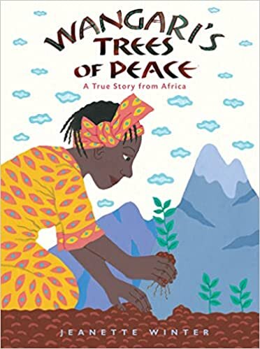 ダウンロード  Wangari's Trees of Peace: A True Story from Africa 本