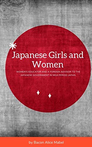 Japanese Girls and Women : illustrated (English Edition)