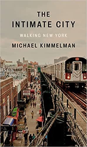 ダウンロード  The Intimate City: Walking New York 本
