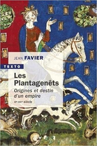 Les Plantagenets: origines et destin d'un empire xie-xive siecle (Texto) indir