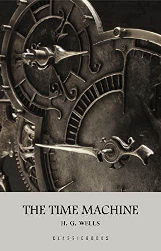 The Time Machine (English Edition) ダウンロード