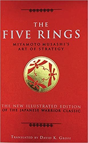 ダウンロード  The Five Rings: Miyamoto Musashi's Art of Strategy 本