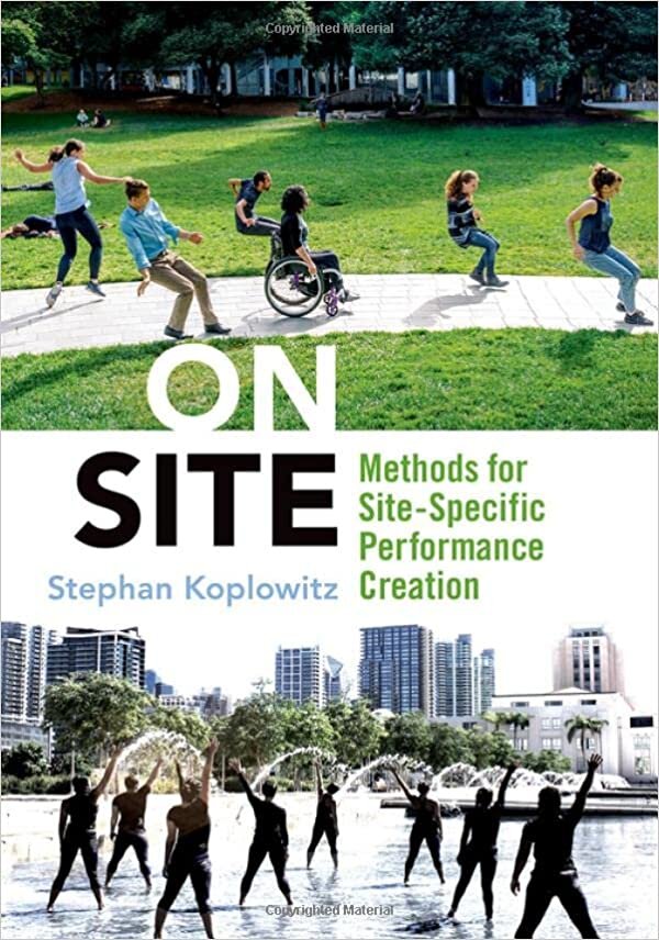 تحميل On Site: Methods for Site-Specific Performance Creation