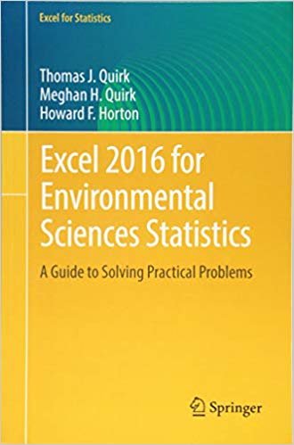 Excel 2016 for Environmental Sciences Statistics : A Guide to Solving Practical Problems indir
