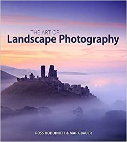 ダウンロード  The Art of Landscape Photography 本